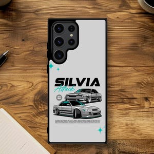 JDM Custom Phone Case - Silvia Attack | Samsung galaxy S24 | S23 Ultra