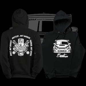 JDM Hoodie/ Built not bought | wrx sti - Car enthusiasts
