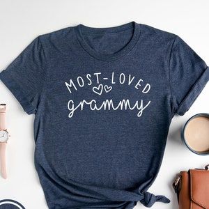 Most Loved Grammy Shirt, Grammy Shirt, Grammy Gift, Gift For Grammy, Birthday Grammy Gift, Mothers Day Gift Shirt, Mother&#39;s Day Shirt