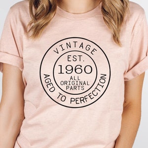 Vintage 1960, 65th Birthday T-Shirt, 65th Birthday Gift, 65th Birthday Party, Hello 65 Shirt, Hello Sixty Five T Shirt, Aged To Perfection