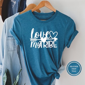 Love My Tribe Shirt, Mom Shirt, Gift For Mom, Baby Shower Gift, Mothers Day Gift, New Mom Gift, Mom Life, Mother Tshirt, Teacher Gift Shirt