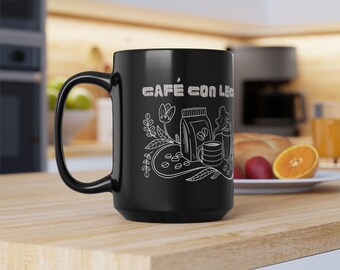 Café Con Leche Mug, Black Coffee Cup, Gift for Coffee Lovers, Kitchen Decor, Morning Motivation, Tea Mug