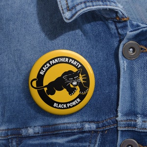 Black Panther Black Panther Party Black Power Power to the People Social Justice Pin Buttons
