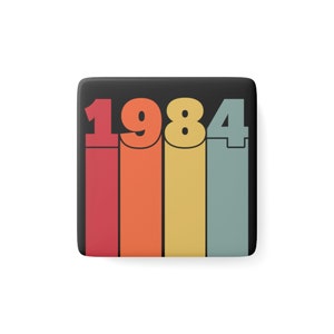 Gen X Birthday 80s Birthyear 1984 Retro Square Porcelain Magnet