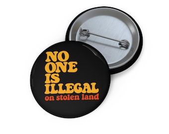 Custom Political Pin Buttons, Activist Accessories, Statement Badges, Gift for Protests, Social Justice Merchandise