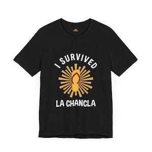La Chancla Mexican Shirt Chicano Shirt Chicana Shirt Funny Mexican Culture Latino Shirt Latina Shirt Short Sleeve Tee