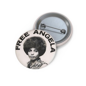 Angela Davis Free Angela Black Panther Black Power 70s Retro Style Social Justice Civil Rights Pin Button