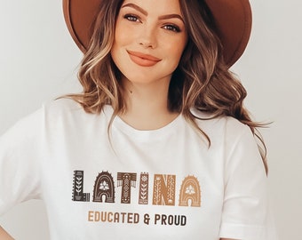 Camiseta de latina educada y orgullosa/ Camiseta de poder latino/ Camiseta de melanina latina/ Camiseta de feminista latina/ Camiseta de graduada latina/ Camiseta chingona/ Herencia hispana/ Afrolatina