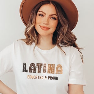 Educated & Proud Latina Shirt| Latina Power| Melanin Latina Tee| Latina Feminist| Latin Grad| Chingona Shirt| Hispanic Heritage| Afro-Latina