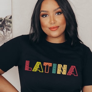 Latina Flower Shirt| Bold Latina T-Shirt| Latina Power Tee| Gift for Latinx| Contemporary Latina Shirt| Hispanic Heritage Month Shirt