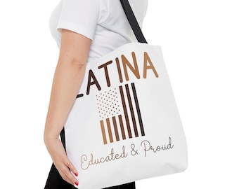 Latina Educated Tote Bag Open Top| Hispanic Heritage Month Bag| Latina Womens Bag| Latino Educated and Proud Melanin Brown Flag Bag