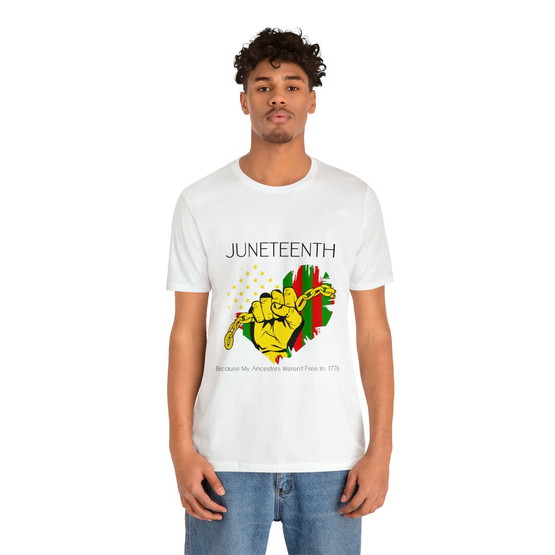 Juneteenth Shirts Black Owned Juneteenth T Shirts Juneteenth Tee