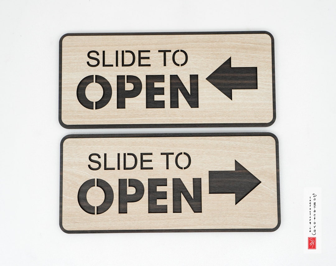 Slide to Open Wooden Sign, Sliding Door , Slide With Left Right Arrow