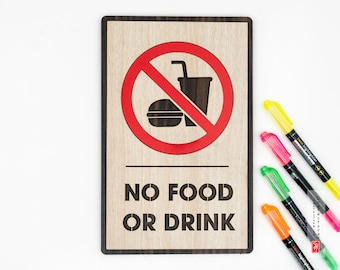 No food or drink sign , Wooden sign , Drinks Allowed Sign , Bar, hotel, restaurant or shop signage