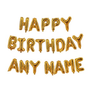 Personalize Custom HAPPY BIRTHDAY Balloons Gold Letter Banner Bunting Party Decoration Balloons Foil Self-Inflating