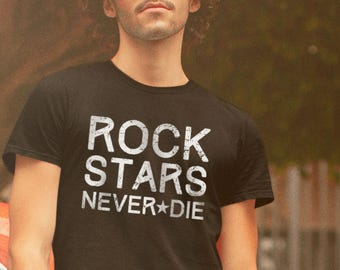 Rock Stars Never Die Tshirt, 70s Rock Shirt, Rock Band Tee, 70s Clothing, Rock Daddy Tee, Men's Rock Shirt, Rock Mom Shirt, Men's 70s Shirt