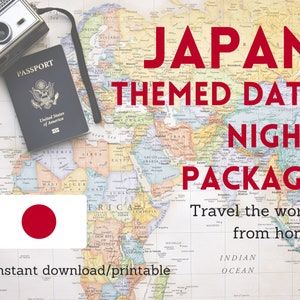 May include: A printable date night package with a Japan theme. The image features a world map with a red circle representing Japan, a passport, a vintage camera, and the text "Japan Themed Date Night Package Travel the world, from home! Instant download/printable".
