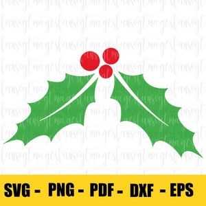 Christmas Holly Svg , Holly berry SVG , Christmas svg,Mistletoe Svg , Clipart Vector DXF Circut Cut files ,Digital Download,Print Winter svg