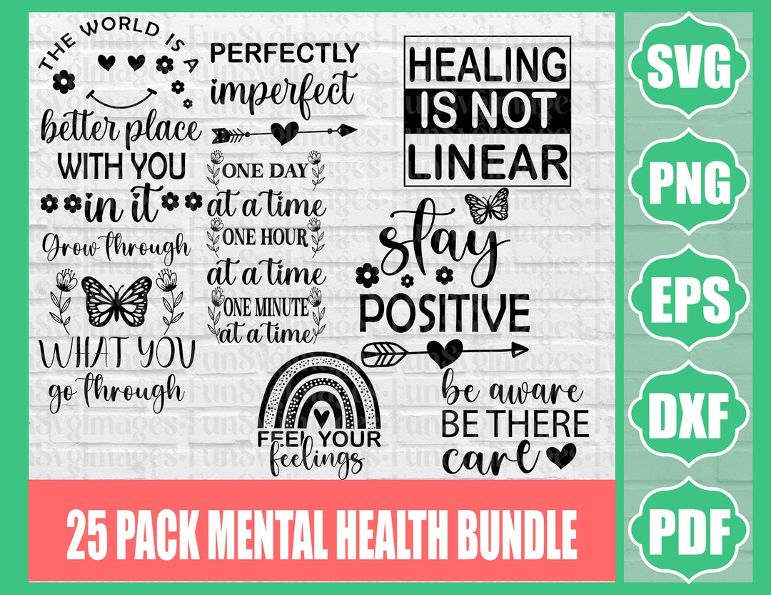 Mental Health SVG Bundle Positive SVG Motivational SVG - Etsy