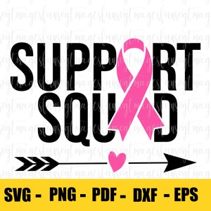 Support Squad Breast Cancer Warrior Svg Png, Pink Ribbon Svg, Cancer Survivor Svg, Fight Cancer Svg, Svg, Png Files For Cricut Sublimation