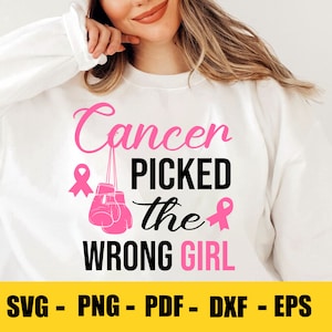 Cancer Picked the Wrong Girl EPS, Breast Cancer SVG , Cancer Awareness , Pink Ribbon , Fight Cancer ,SVG Cut Files, Instant Download