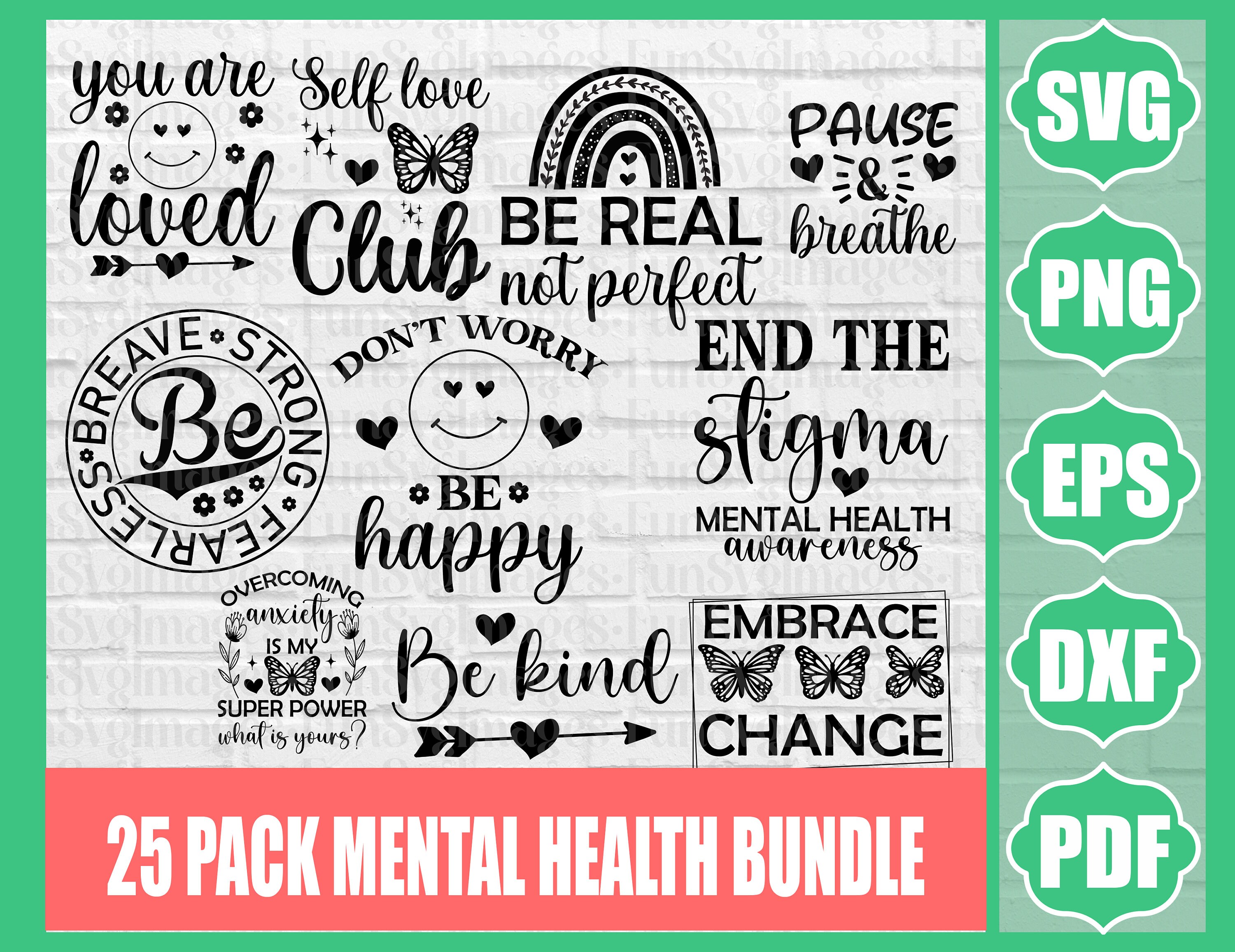 Mental Health SVG Bundle Positive SVG Motivational SVG - Etsy