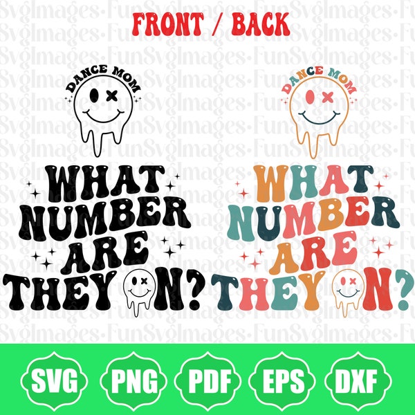 What Number Are They On Svg Png, Dance Mom Svg, Dance Mom png, Dance Mama svg, Cheer Mama svg, Dance Studio Png, Digital Download