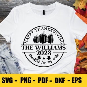 Family Thanksgiving 2023 Svg, Family Thanksgiving Svg, Thankful Family Svg, Thanksgiving Group Svg, Thanksgiving Matching Family Shirt Svg