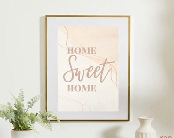 Home Sweet Home Décor imprimable Art Mur