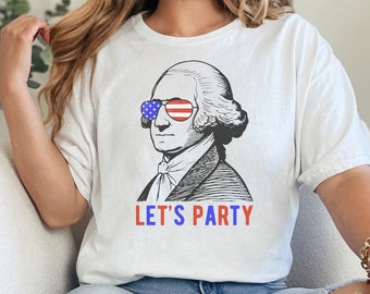 Funny 4th of July Shirt: George Washington American Flag Sunglasses
