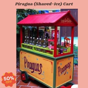May include: A vibrant wooden cart for selling Piragua (shaved ice), featuring a red roof and yellow and green panels. The cart is labelled "Piraguas" and has a "50% OFF" sign. The cart is designed to sell shaved ice.