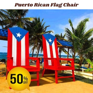 May include: Two red wooden chairs with the Puerto Rican flag painted on the back. The chairs are on a sandy beach with palm trees in the background. The text "50% OFF" is in a yellow speech bubble.