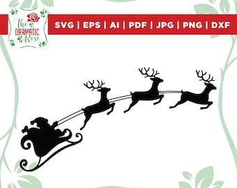 Santa's Sleigh SVG, Christmas SVG, Reindeer Clipart, Santa Claus SVG, Holiday Svg, Cricut, Silhouette, Png, Cut Files, Decal, Digital