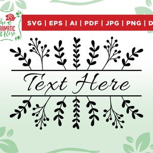 Split frame svg, leaf frame svg, Split floral monogram, Split floral frame svg, flower border svg, name frame svg, floral name sign, cricut