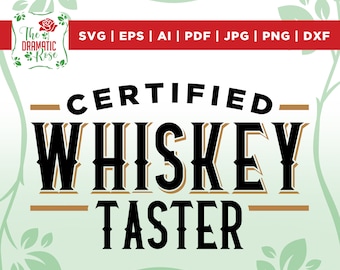 May include: A digital design featuring the text "CERTIFIED WHISKEY TASTER" in a black and gold font on a green background.