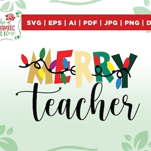Merry Teacher SVG, Very Merry Christmas svg, Christmas Teacher SVG, Christmas svg png, Christmas lights svg, Retro Christmas Svg,