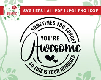 Soms vergeet je Svg, beste vriend svg, Bestie svg, collega svg, waardering svg, vrienden svg, Printable, Cricut, geknipt bestand voor cricut