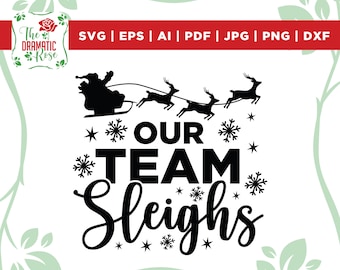 Our team staff sleighs svg, Office SVG, Christmas, santa, iron on, Our team staff sleighs matching shirt, co workers group daycare manager