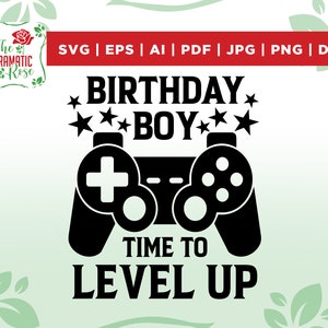 Geburtstag svg, Gamer Geburtstag, Geburtstag Junge Time To Level Up, Videospiel Thema Geburtstag, Videospiel Geburtstag, Geburtstag Gamer, Geburtstag SVG
