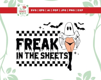 Funny Freak in the Sheets Ghost Girl Png, Cricut, Png, Svg, sublimation, Adult Humor Halloween Png, Retro Halloween Girl Png, Retro Spooky