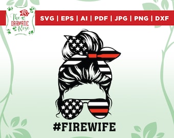 Pão bagunçado de esposa de fogo svg, Esposa de bombeiro svg, Momlife svg, esposa svg, mãe svg, mamãe svg, Pão bagunçado de vida de mãe svg, cricut, silhueta, vinil