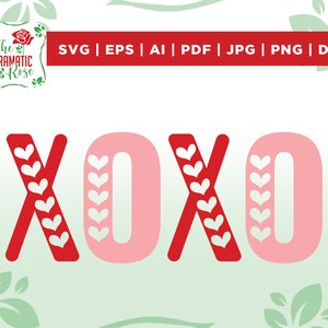 XOXO svg, Valentinstag svg, Love svg, Happy Valentines day svg, Digital Download, Cut File, Sublimation, Clip Art, Dateien für cricut,png,dxf