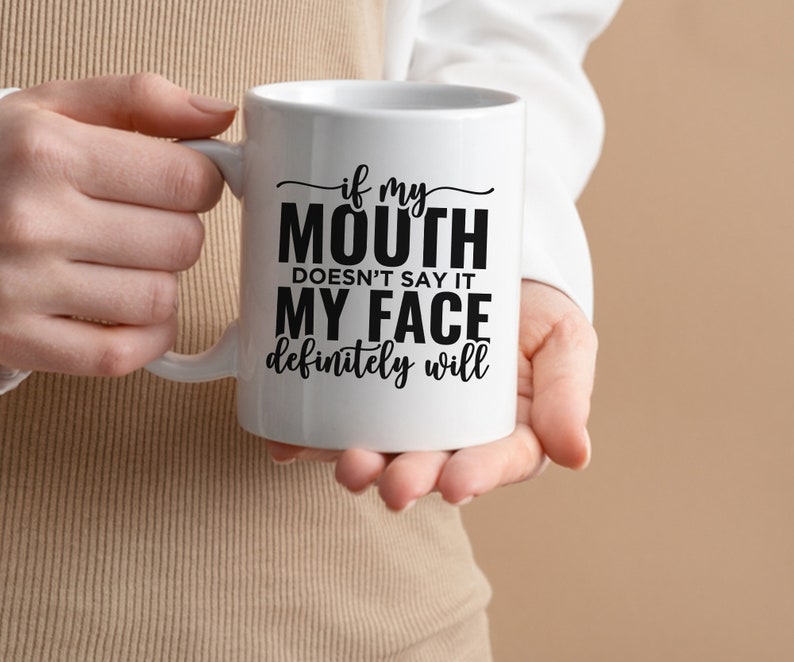 If My Mouth Doesnt Say It My Face Defini Graphic By MA T-shirt Store - Foto 9