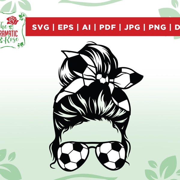 Soccer Mom Messy Bun Svg, Png, soccer life svg, Soccer messy bun svg, mom messy bun svg, silhouette, files for cricut, vinyl, png, eps, dxf