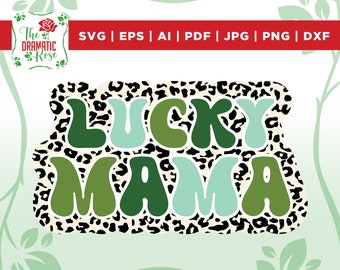 St. Patrick's Day Png, Lucky Mama Png,Retro St. Patrick Sublimation Design,Leopard Cheetah Pattern Shirt,Saint Patrick Mama,files for cricut