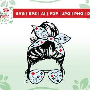 Nurse life messy bun png, nurse life sublimation png, Ready to press, digital download, commercial use, files for cricut, vinyl, png,jpg,dxf
