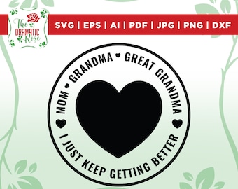 Great Grandma SVG, grandma svg, mom svg, Great Grandma Gift, Mothers Day svg, SVG Files for Cricut, Love Svg, Gift for Mom, Gifts for Her