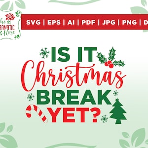 ¿Son vacaciones de Navidad todavía SVG, Maestros SVG, Vida del maestro, Navidad svg, Navidad escolar svg, Santa svg, Regalo del maestro svg, Cortar archivo Cricut