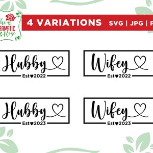 Hubby and Wifey 2022 SVG, Hubby and Wifey 2023 SVG, Est. 2022 Svg, Est. 2023 svg, hubby and wifey svg, Bride and Groom SVG, Wedding Svg