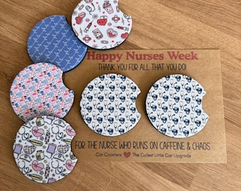 Car Coasters Nurse Appreciation, Nurses Week, Thank You, Gift, with Backing